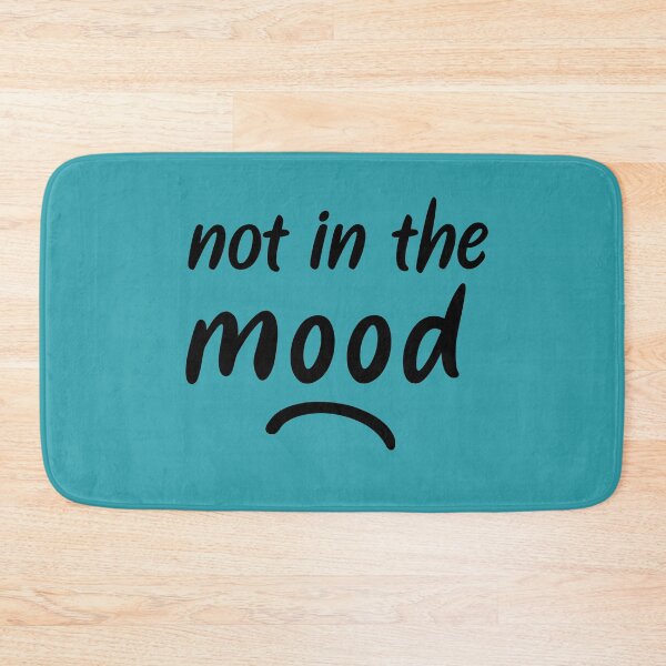 Item preview, Not in the mood designed and sold by Rocío Sánchez Rubio.