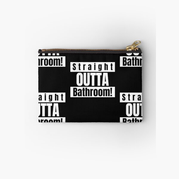 Item preview, Straight outta bathroom designed and sold by Got-Ya-Bak.