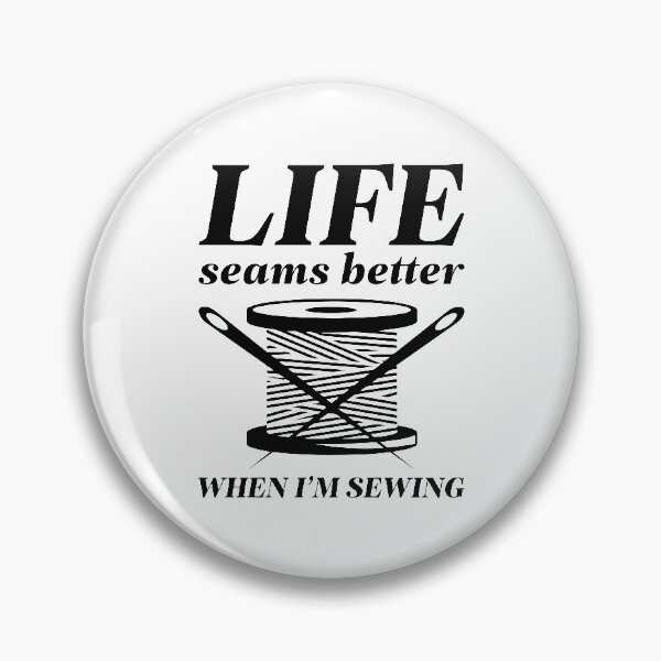 Item preview, Life Seams Better designed and sold by LuckyFoxDesigns.