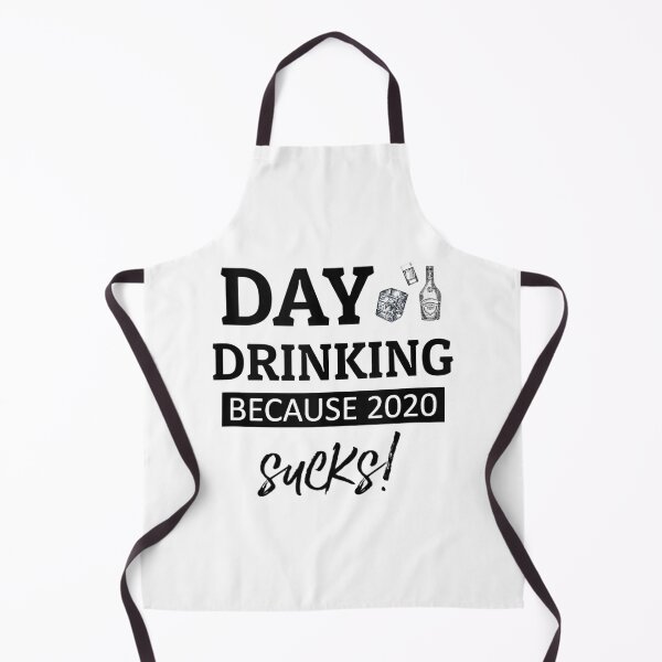 Item preview, Day Drinking Because 2020 Sucks designed and sold by mydesigns15.