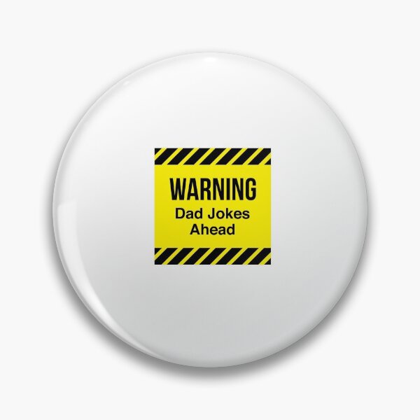 Item preview, Warning Dad Jokes Ahead   designed and sold by NewADesigns.
