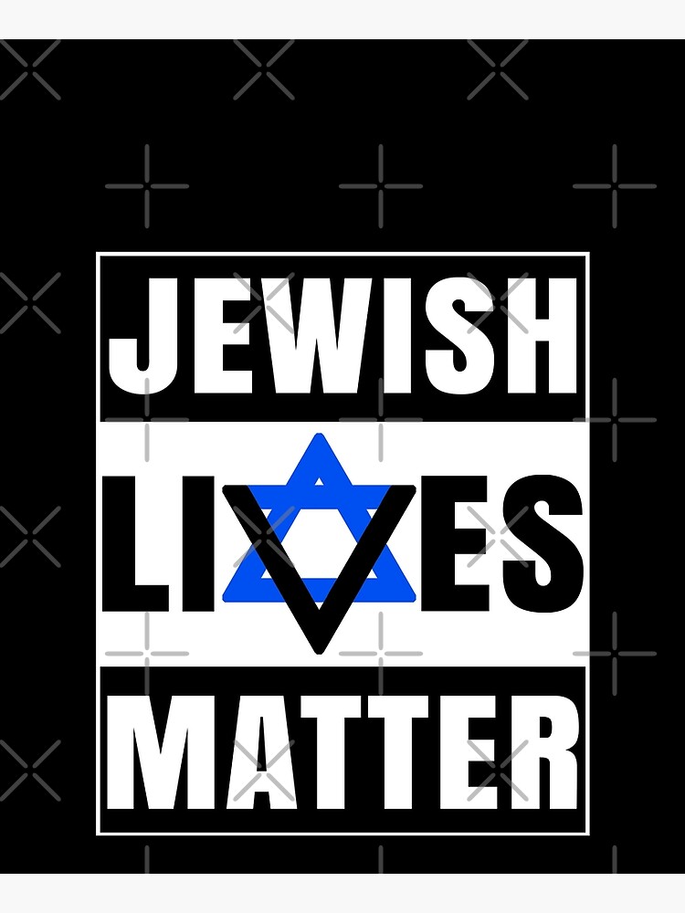 Jewish Lives Matter by AllWellia