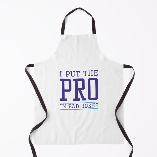 Item preview, I Put The Pro In Bad Jokes designed and sold by LuckyFoxDesigns.