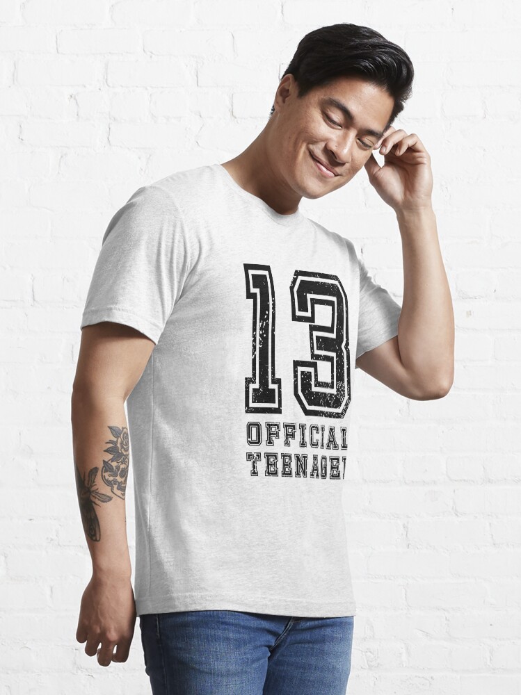 "13 Official Teenager Funny Thirteen Years Old 13th Birthday " Tshirt