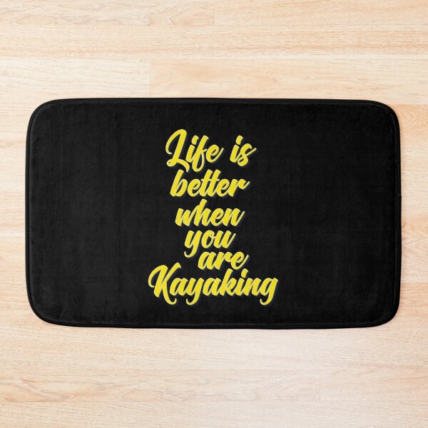 Item preview, Life Is Better When You Are Kayaking designed and sold by ProjectX23.
