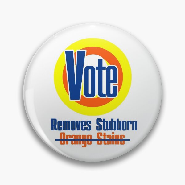 Item preview, Vote Removes Stubborn Orange Stains designed and sold by GOGdesigns.