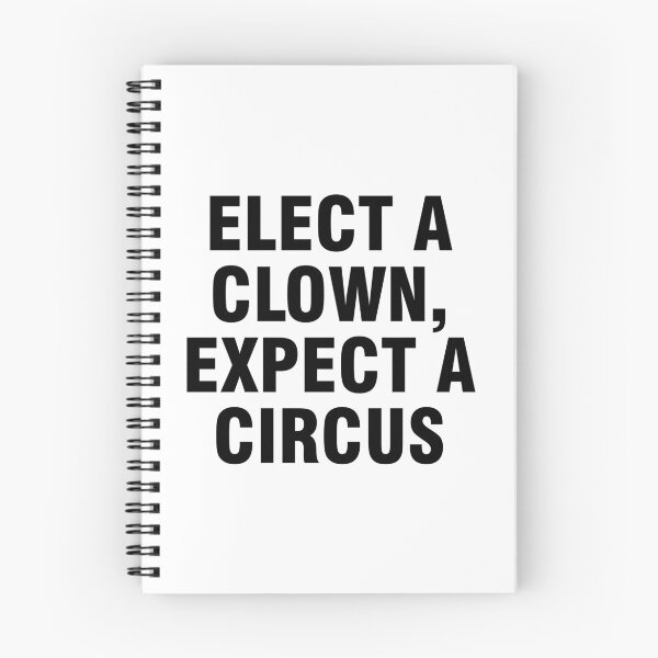 Item preview, Elect A Clown, Expect A Circus designed and sold by mydesigns15.