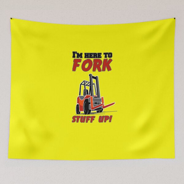 Item preview, I'm Here to Fork Stuff Up! designed and sold by headshote.
