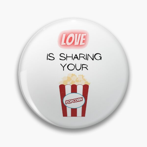 Item preview, Love Is Sharing Your Popcorn Men Women Gifts designed and sold by TheGreekGuy.