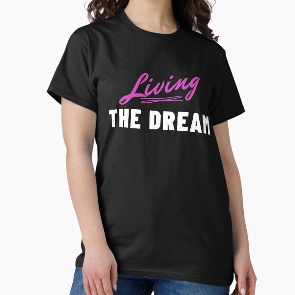 Item preview, Living The Dream  designed and sold by Lounaadam.