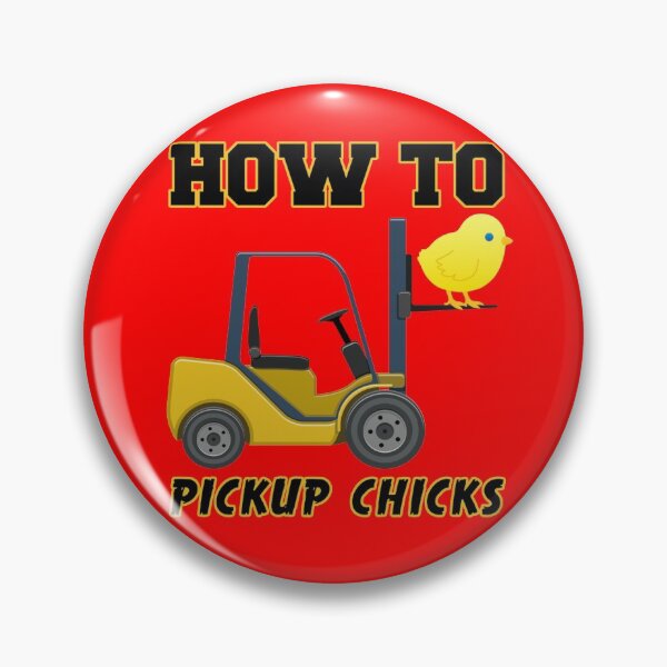 Item preview, How to Pick Up Chicks - Forklift designed and sold by headshote.