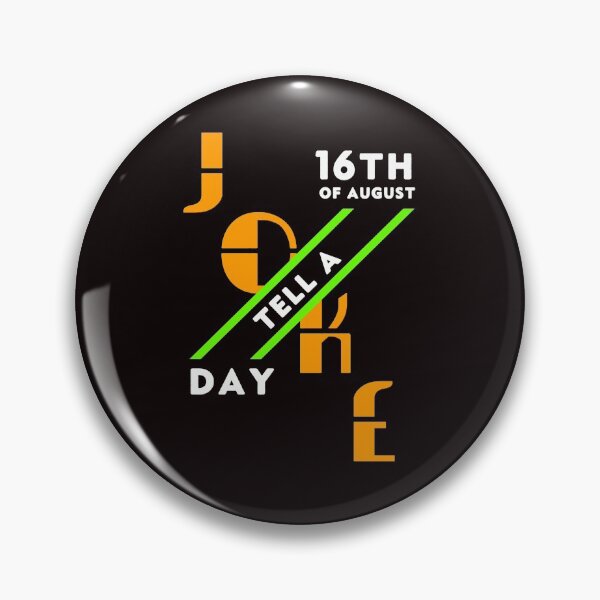Item preview, Tell A Joke Day-16th Day Of August Classic Design Gift Ideas designed and sold by leo121687.