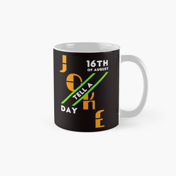 Item preview, Tell A Joke Day-16th Day Of August Classic Design Gift Ideas designed and sold by leo121687.