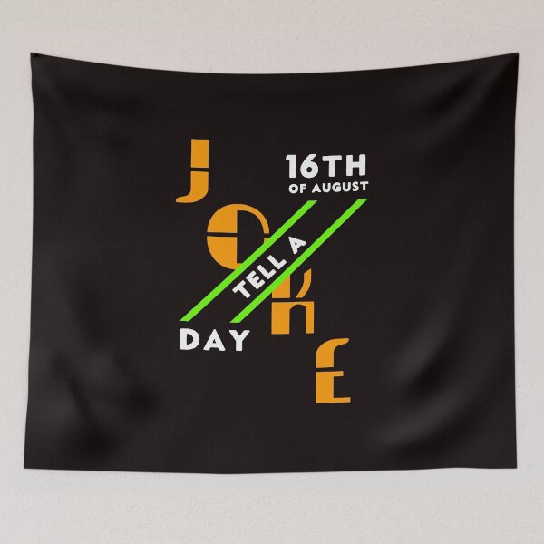 Item preview, Tell A Joke Day-16th Day Of August Classic Design Gift Ideas designed and sold by leo121687.