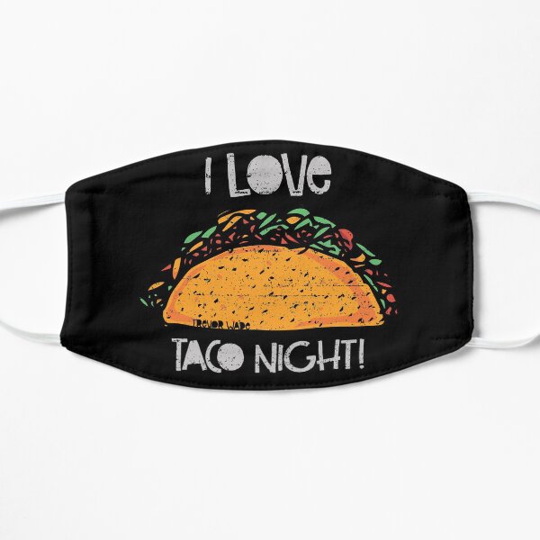 I Love Taco Night Dark Tee Flat Mask