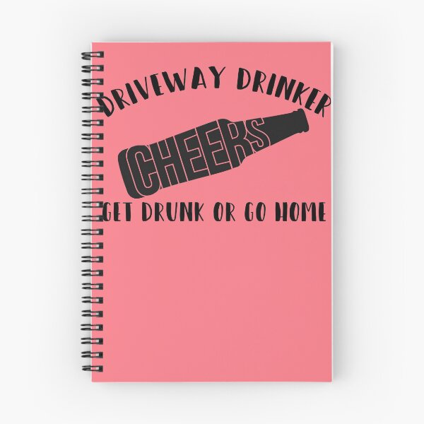 Item preview, Driveway Drinker T-Shirt, Funny T-Shirt designed and sold by SeaJayShop.