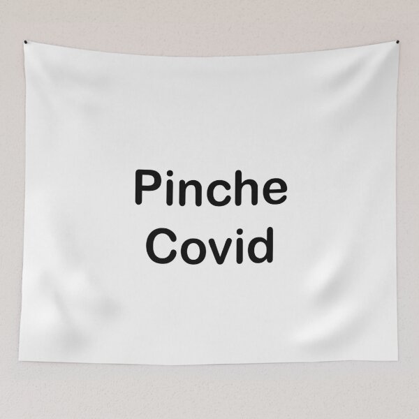 Aperçu de l'œuvre Pinche Covid Trendy créée et vendue par Kathrine2302.