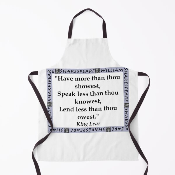 Item preview, Have More Than Thou Showest - Shakespeare designed and sold by CrankyOldDude.