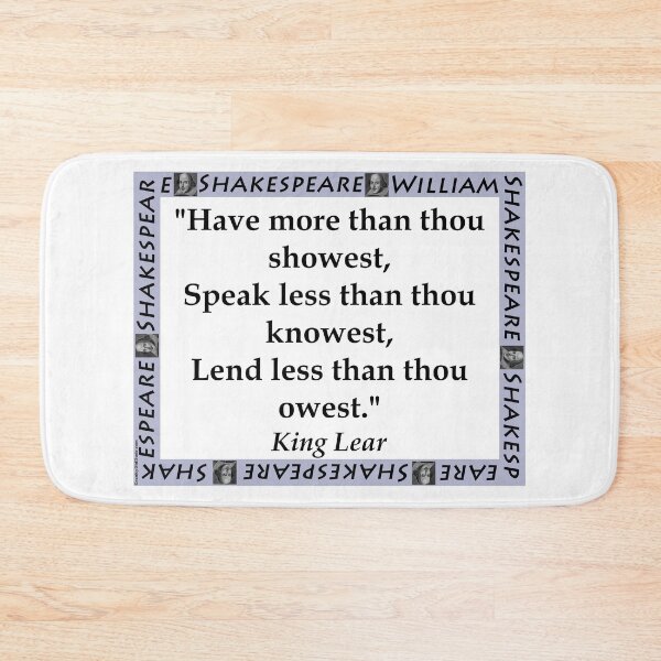 Item preview, Have More Than Thou Showest - Shakespeare designed and sold by CrankyOldDude.