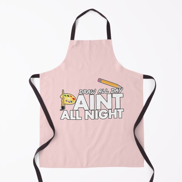 Item preview, Draw all day, Paint all night - Pink designed and sold by Adamzworld.