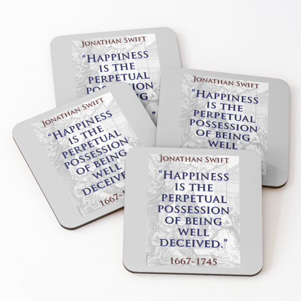 Item preview, Happiness Is The Perpetual Possession - J Swift designed and sold by CrankyOldDude.