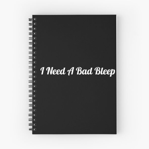 Item preview, i need a bad bleep designed and sold by AGDesignstore.