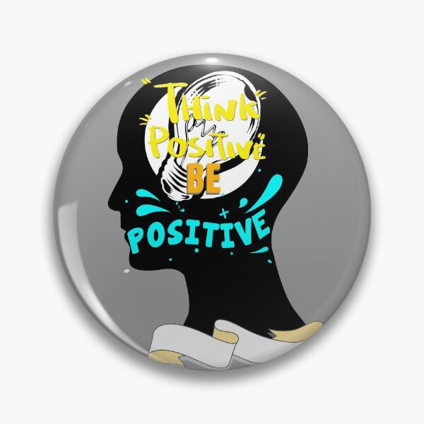 Item preview, Think Positive, Be Positive designed and sold by DELMEO.