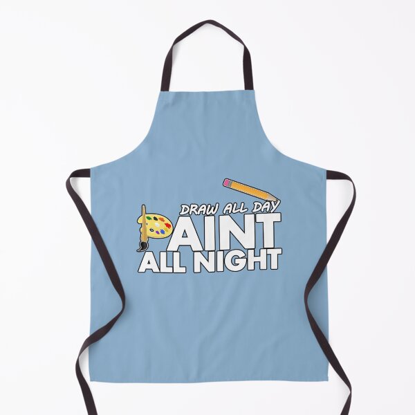 Item preview, Draw all day, Paint all night - Blue designed and sold by Adamzworld.