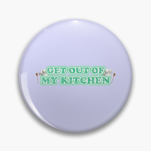 Item preview, get out of my kitchen!! harry styles designed and sold by Ella3627.