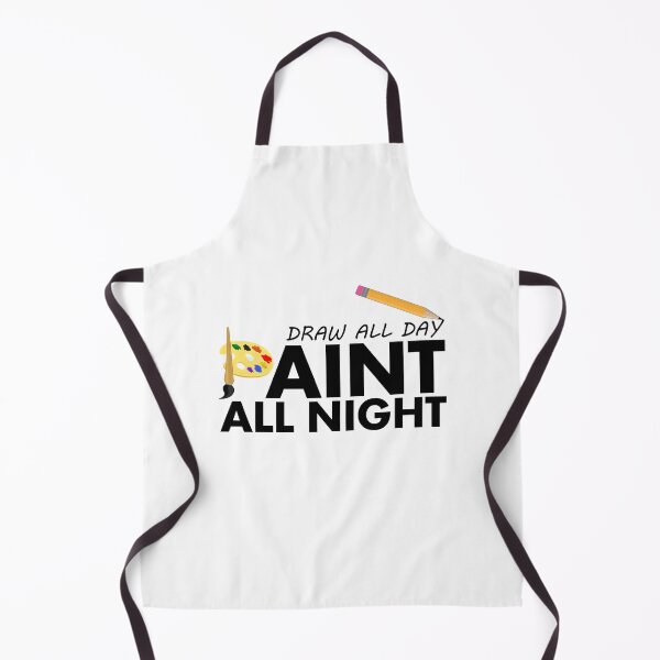 Item preview, Draw all day, Paint all night designed and sold by Adamzworld.