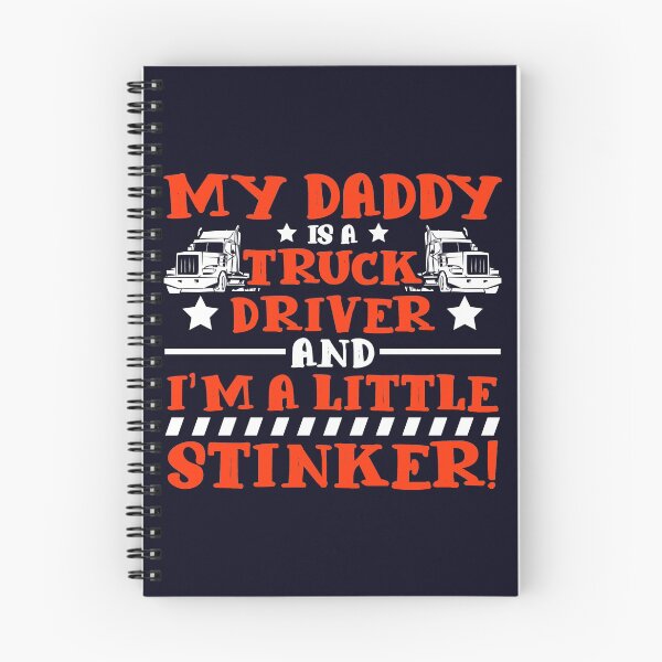 Item preview, My Daddy Is A Truck Driver And I'm A Little Stinker! Truckers Son designed and sold by mmos.