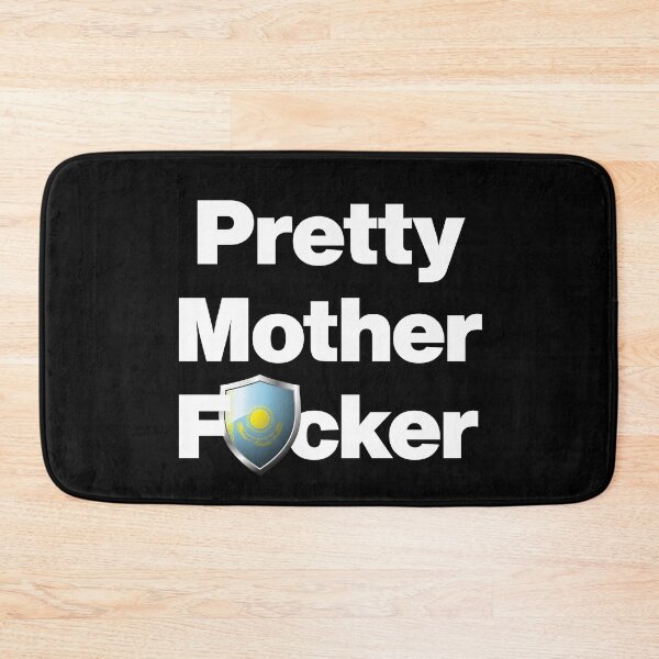 Item preview, I am a Pretty Mother Focker from Kazakhstan designed and sold by HelloFromAja.
