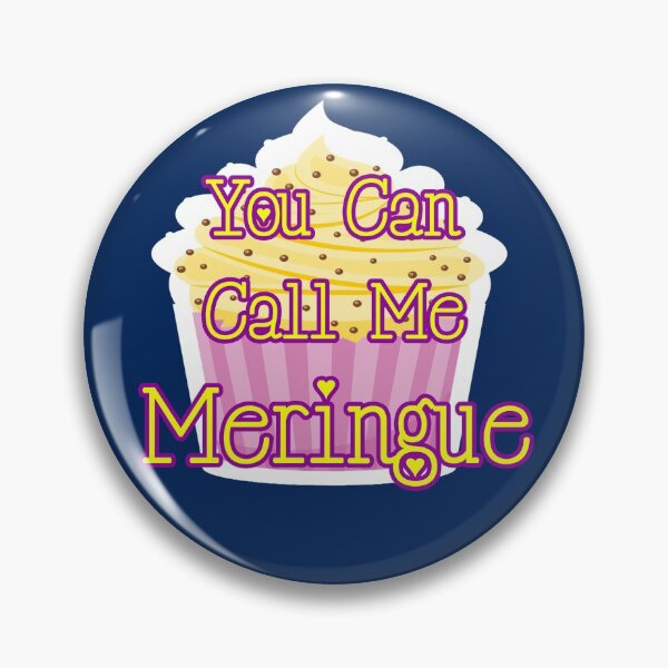 Item preview, You Can Call Me Meringue designed and sold by Willyboy16.