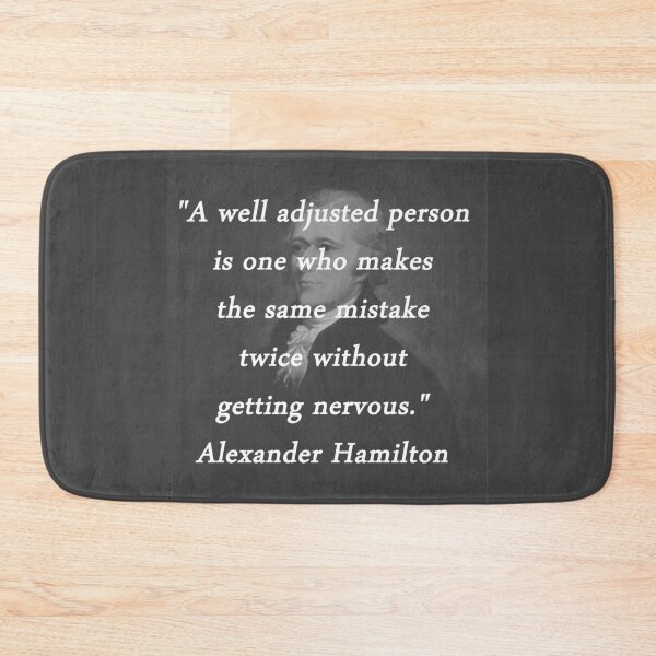 Item preview, Hamilton - Well Adjusted Person designed and sold by CrankyOldDude.