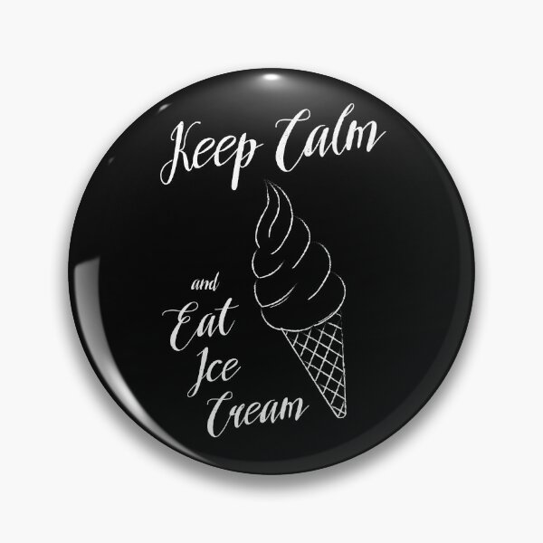 Item preview, Keep Calm and Eat Ice Creams ! designed and sold by dk-design85.