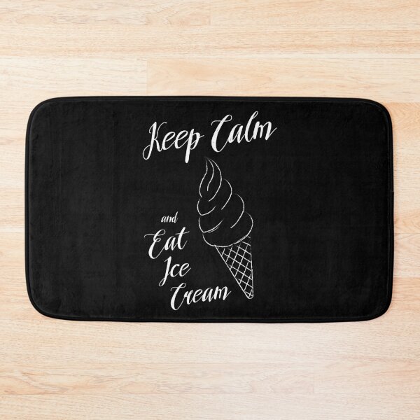 Item preview, Keep Calm and Eat Ice Creams ! designed and sold by dk-design85.