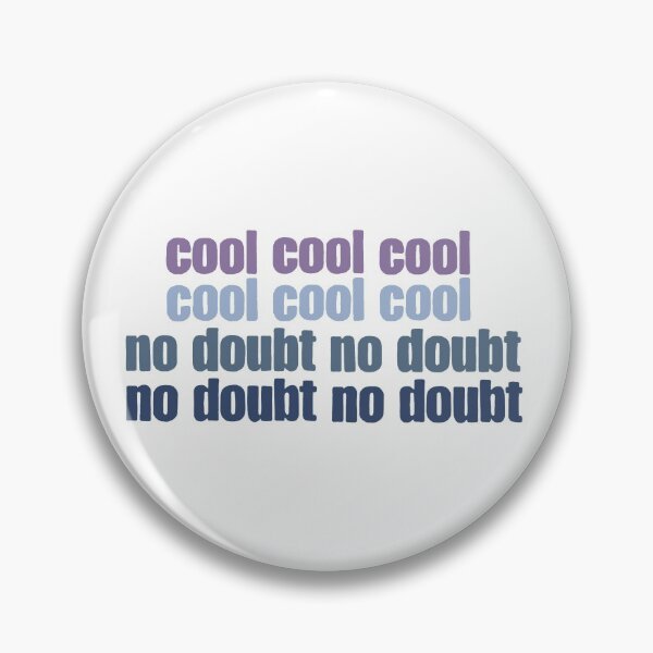 Item preview, Jake Peralta cool cool cool no doubt no doubt  designed and sold by Emma Tams.
