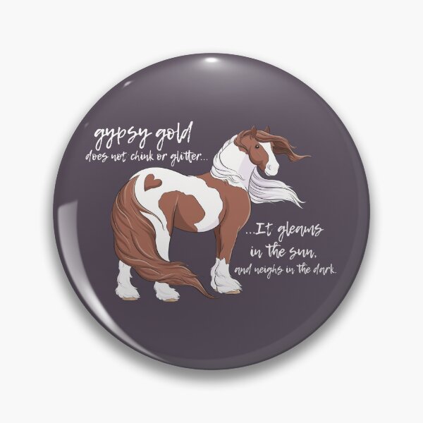Item preview, Gypsy gold - gypsy horse cob vanner - old proverb saying  designed and sold by Whimsicolourart.