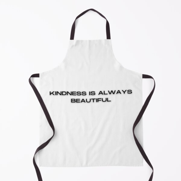 Item preview, Kindness is always beautiful designed and sold by Coots89.