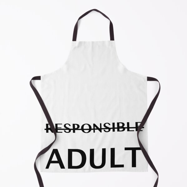 Item preview, I am a (responsible) adult designed and sold by cu-b3.