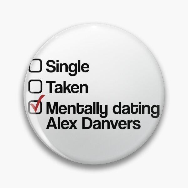 Item preview, Mentally dating Alex Danvers designed and sold by dom e..