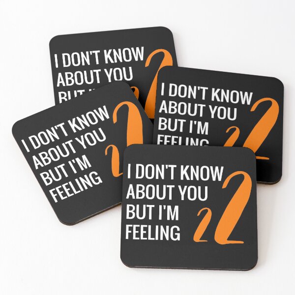 Item preview, I don't know about you, but I'm feeling 22 t shirt, Taylor Fan Shirt designed and sold by SeaJayShop.