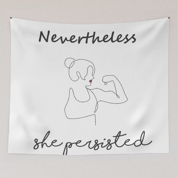 Item preview, nevertheless she persisted designed and sold by Ashi17.