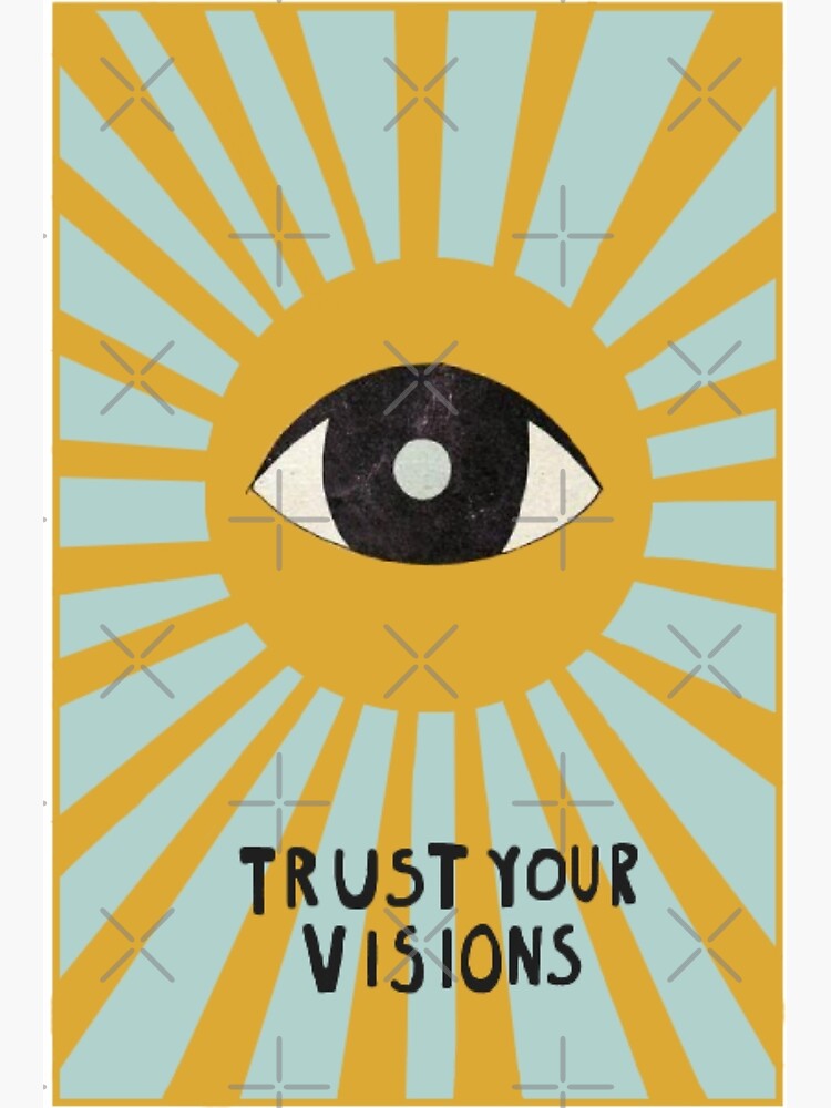 trust your visions | Photographic Print