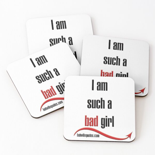 Item preview, I am such a bad girl designed and sold by hotwifequotes.