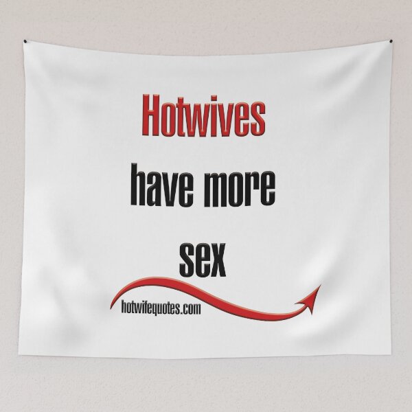 Item preview, Las esposas calientes tienen más sexo designed and sold by hotwifequotes.