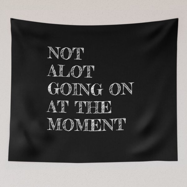 Item preview, Not along going on at the monent T-Shirt, Taylor fan designed and sold by SeaJayShop.
