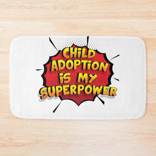 Item preview, Child Adoption is my Superpower Funny Design Child Adoption Gift designed and sold by Custom365.