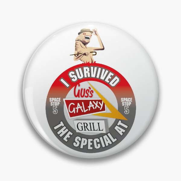 Item preview, I Survived The Special At Gus's Galaxy Grill designed and sold by BlooMoo.