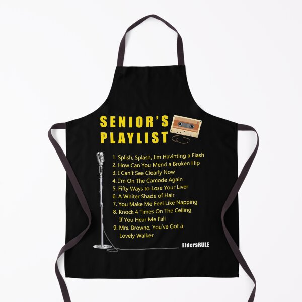 Item preview, Senior's Song Playlist Funny design for Elders designed and sold by EldersRULE.
